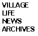 Village Life News Archives